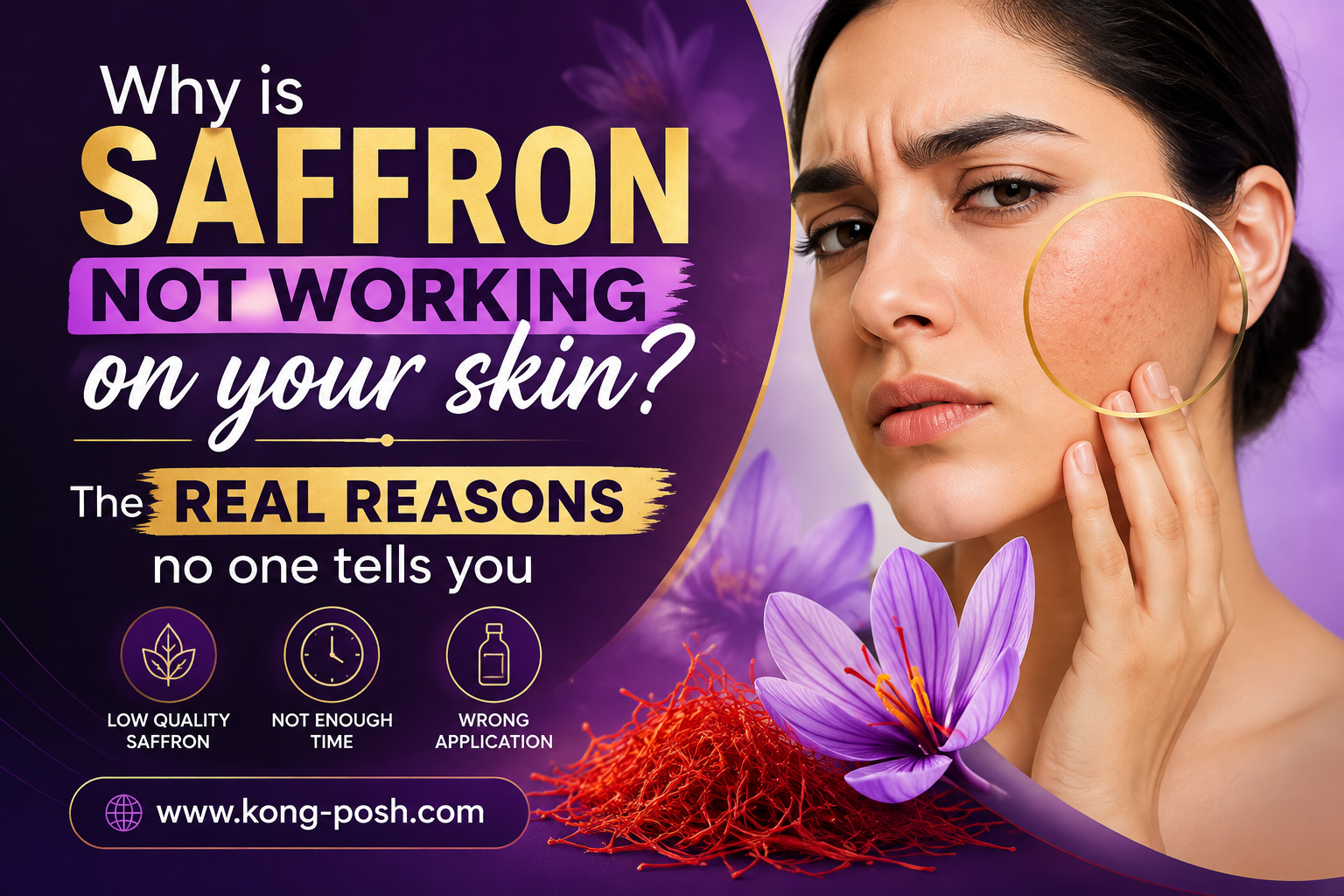 Why is saffron not working on your skin The real reasons no one tells you